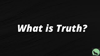 What is Biblical Truth [upl. by Helms]