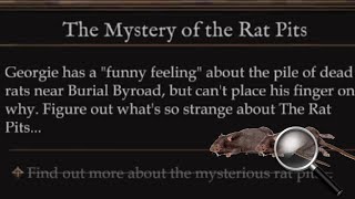 The Mystery of The Rat Pits Quest Completed [upl. by Siver866]