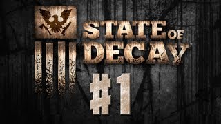 State Of Decay 1  Aprendendo Com O Jogo [upl. by Shulamith]