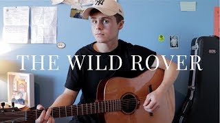 The Wild Rover  The Dubliners Cover [upl. by Rimidalv675]