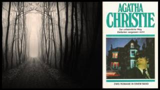 Agatha Christie  der unheimliche Weg  Hörbuch [upl. by Lebbie535]