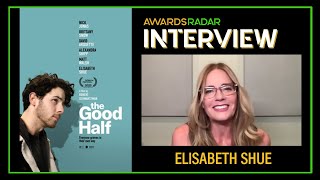 Elisabeth Shue discusses The Good Half [upl. by Geordie469]