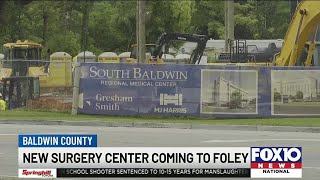 New surgery center being built in Foley [upl. by Erialb]