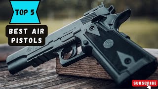 Top 5 Best Air Pistols Review 2024 [upl. by Amjan]