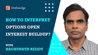 How to interpret  Options Open Interest Buildup  Definedge  OPSTRA [upl. by Riddle]