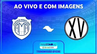 JOGO COMPLETO MONTE AZUL X XV PIRACICABA  RODADA 14  PAULISTÃO A2 SICREDI 2024 [upl. by Llevron]