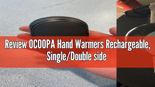 Review OCOOPA Hand Warmers Rechargeable SingleDouble side Heating 1 Pack 5200mAh Electric Portabl [upl. by Ravaj]