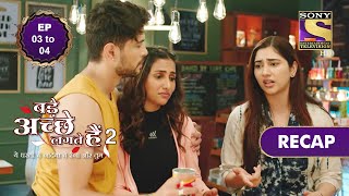 Bade Achhe Lagte Hain 2  बड़े अच्छे लगते गते हैं  Ep 3 amp 4  RECAP [upl. by Assirialc]