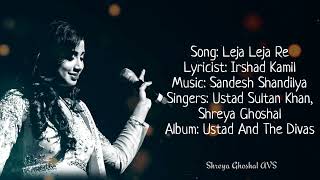 Leja Leja Re  Shreya Ghoshal Ustad Sultan Khan  Lyrics AVS [upl. by Aneetsyrk]