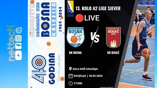 KK Bosna Kalesija VS KK Bihać  PRVI DIO  A2 SJEVER  LIVE  nettech [upl. by Rimaa]