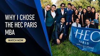 Why Choose HEC Paris MBA Hear from Our Students on Their Transformational Journey [upl. by Ellehsat]