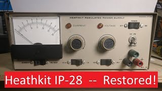 Heathkit IP28 Restored  Part 2 [upl. by Eatnahs]