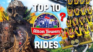 Top 10 RIDES at Alton Towers [upl. by Sofko]