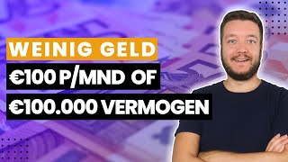 Beleggen met weinig geld  €50 of €100 per maand beleggen [upl. by Antonin]