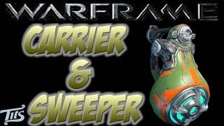 Warframe 10 ♠ Carrier Sentinel and Sweeper Breakdown [upl. by Zacharia]