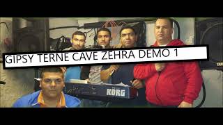 GIPSY TERNE CAVE ZEHRA DEMO 1 skladba 7 [upl. by Ise]