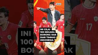 Hak siar timnas Indonesia dibeli 100 negara timnasindonesia [upl. by Laresa606]