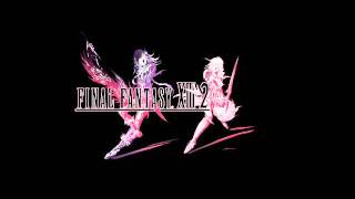 FINAL FANTASY XIII2 ▬ Archylte Steppe Theme [upl. by Finer756]