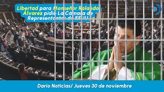 Libertad para Monseñor Rolando Álvarez pidió La Cámara de Representantes de EEUU [upl. by Karla157]