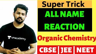 Best Trick for Important Name Reaction  Organic Chemistry  Class12th  Board exam 2020 [upl. by Anatola]