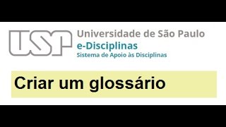 7  Glossário Criar um Glossário [upl. by Aiekat]