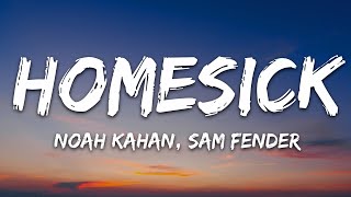 Noah Kahan amp Sam Fender  Homesick Lyrics [upl. by Lorine]