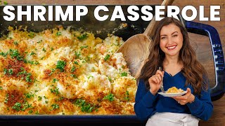 Quick amp Easy Shrimp Casserole – A Family Favorite [upl. by Collimore616]