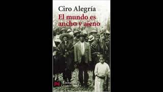 El mundo es ancho y ajeno Capitulo 1 Rosendo Maqui y la comunidad PARTE 1 AUDIOLIBRO [upl. by Alleyne]