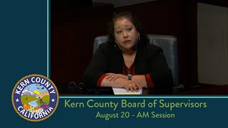 Kern County Board of Supervisors 900 am meeting for Tuesday August 20 2024 [upl. by Jazmin875]