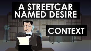 A Streetcar Named Desire  Context  Schooling Online [upl. by Fawne]