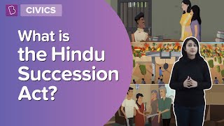 What Is The Hindu Succession Act  Class 8  Civics  Learn With BYJUS [upl. by Sherl582]