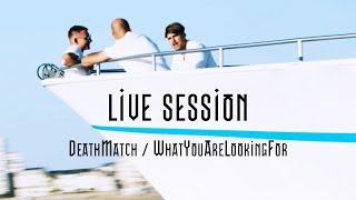 Aint No Fking Artist  DeathMatch  WhatYouAreLookingFor Live Session [upl. by Ebert291]