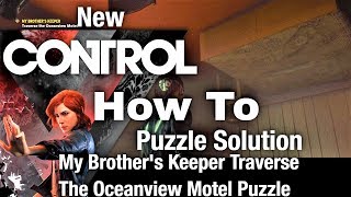 Control My Brothers Keeper Traverse The Oceanview Motel Puzzle [upl. by Fokos]