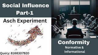 Conformity  Asch Experiment  Social Influence  Normative amp Informational Social Influence [upl. by Refannej629]