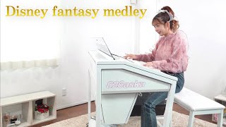 【 ディズニー・ファンタジーメドレー 】エレクトーン演奏 [upl. by Ggerk]