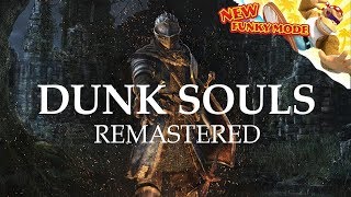 Dunk Souls Remastered RUS Русская озвучка Videogamedunkey [upl. by Furmark]