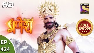 Vighnaharta Ganesh  Ep 424  Full Episode  5th April 2019 [upl. by Weihs]