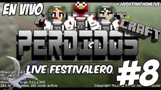 PerdidosCraft Festivalero 8 EN VIVO 2200 Hrs en Español  GOTH [upl. by Goth195]