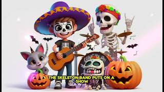 quotSkeletons Rock Chumbala Cachumbala Halloween Editionquot Nursery Kids Song with Lyrics [upl. by Godred]