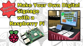 Make Your Own Digital Signage with a Raspberry Pi [upl. by Esenaj]