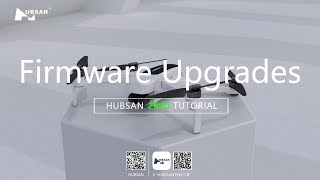 HUBSAN ZINO Firmware Upgrades [upl. by Saunders]