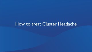 How to Treat Cluster Headache [upl. by Aihc341]