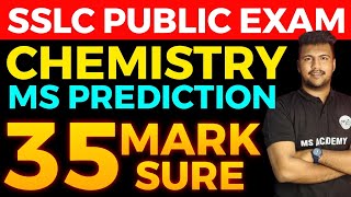 SSLC CHEMISTRY MS PREDICTIONS 🔥🔥 35 MARKS SURE [upl. by Gaspard364]