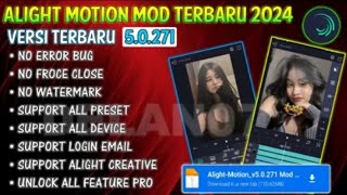 ALIGHT MOTION MOD APK TERBARU 2024 SUPORT ALL PRESET SUPORT LOGIN [upl. by Anatnas]