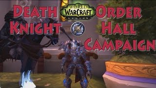 Acherus  Death Knight Campaign  World of Warcraft Legion [upl. by Ttekcirc]