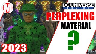 DCUO Perplexing Material [upl. by Etterrag]