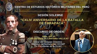 Sesión Solemne Conmemoración del CXLIV Aniversario de la Batalla de Tarapacá [upl. by Adleremse]