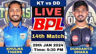 Live DRD vs KLT BPL Live 2024  Durdanto Dhaka vs Khulna Tigers Live 14th T20 Match BPL 2024 [upl. by Grethel]