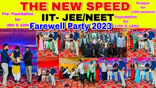 IIT JEENEET Best Coaching In Deoria  The New Speed  Farewell Party 2023 [upl. by Kape]