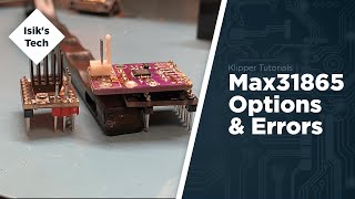 Klipper MAX31865 Options amp Troubleshooting [upl. by Alroi]